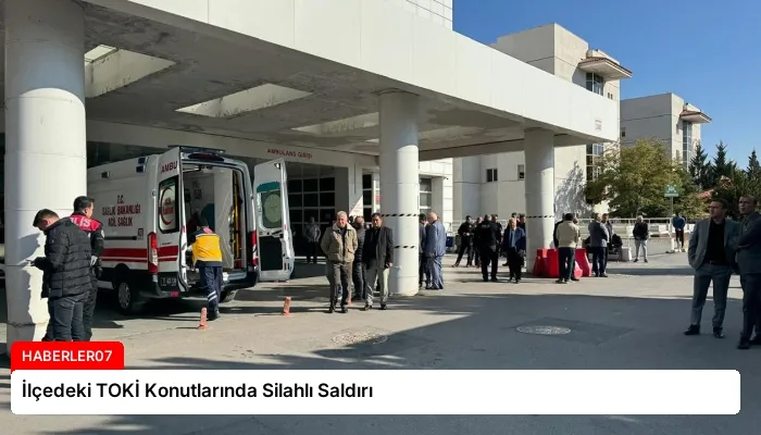İlçedeki TOKİ Konutlarında Silahlı Saldırı