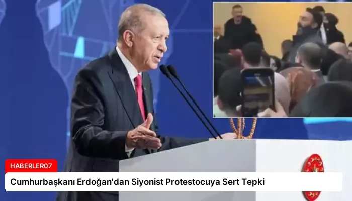 Cumhurbaşkanı Erdoğan’dan Siyonist Protestocuya Sert Tepki