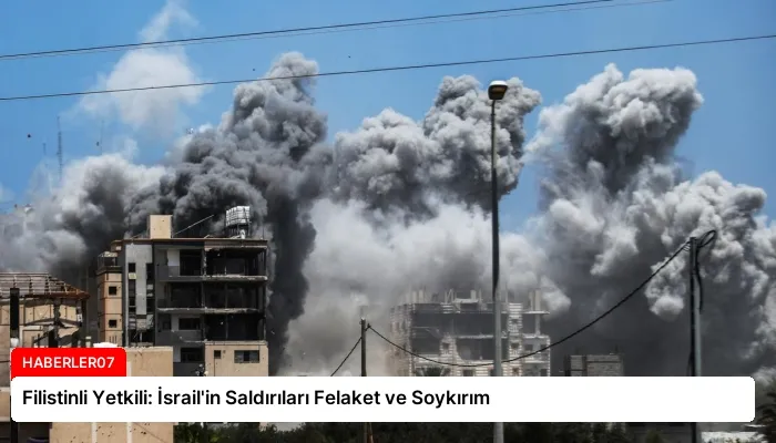 Filistinli Yetkili: İsrail’in Saldırıları Felaket ve Soykırım