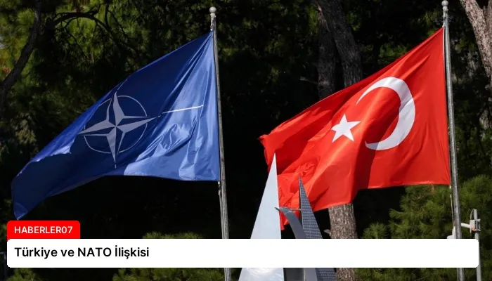 Türkiye ve NATO İlişkisi