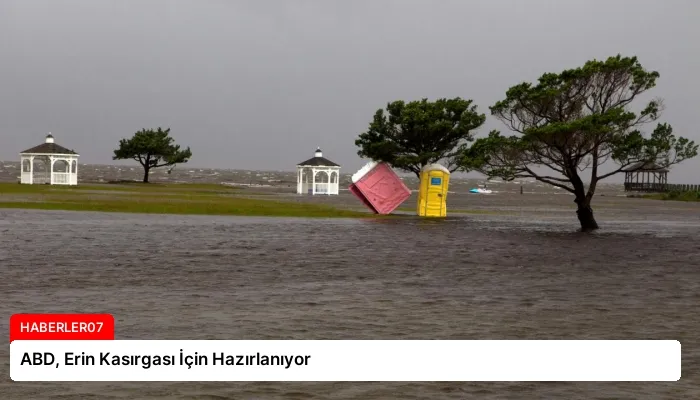 ABD, Erin Kasırgası İçin Hazırlanıyor