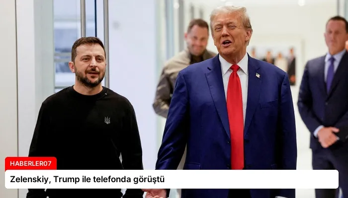 Zelenskiy, Trump ile telefonda görüştü