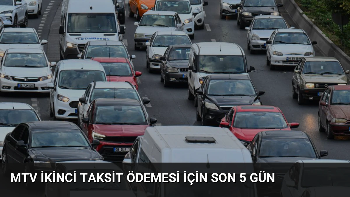 MTV İkinci Taksit Ödemesi İçin Son 5 Gün